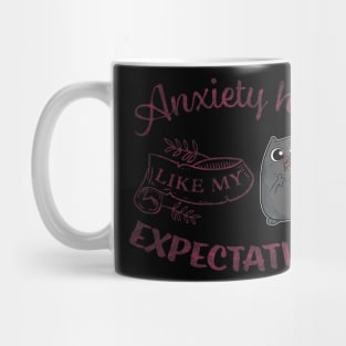 Anxiety High Like my Expectations Cute Cat Mug